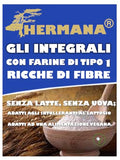 I CORNETTI "GLI INTEGRALI" DI HERMANA RICCHI DI FIBRE 250 gr